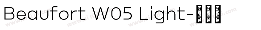 Beaufort W05 Light字体转换